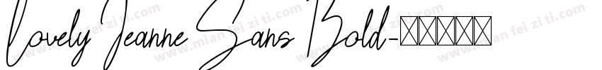 Lovely Jeanne Sans Bold字体转换